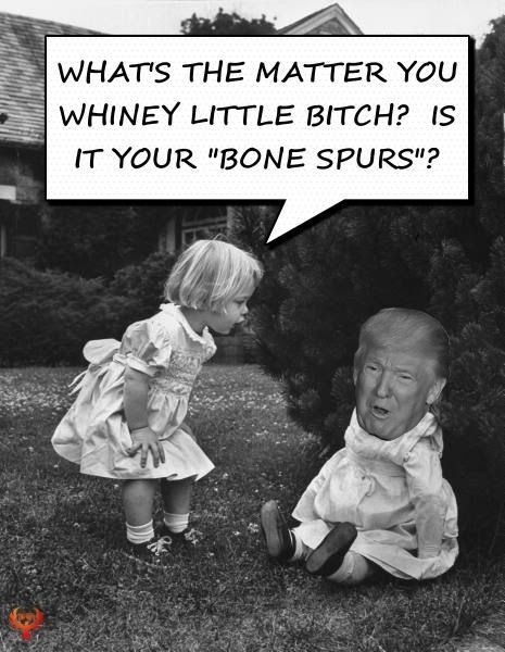 20260915-trump-whiney-bonespurs-bitch