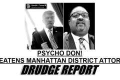 20230324-drudge-phycho-don-threatens-da