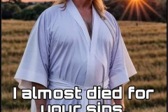 20250402-trump-almost-died-for-your-sins