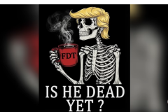 20260831-trump-is-he-dead-yet