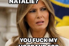 20260831-trump-melania-natalie-fuck-my-husband-for-free